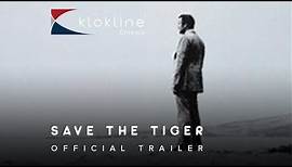 1973 Save the Tiger Official Trailer 1 Paramount Pictures