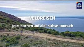 Veloreisen | Die schönsten Touren mit ALDI SUISSE TOURS