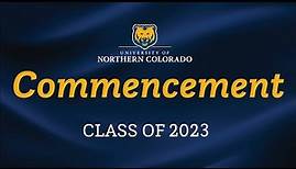 University of Northern Colorado 2023 Fall Graduate Commencement Ceremony