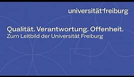Das Leitbild der Universität Freiburg