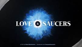 Love and Saucers: Trailer