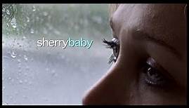 Sherrybaby (2006) Trailer | Maggie Gyllenhaal