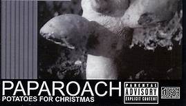 Papa Roach - Potatoes For Christmas