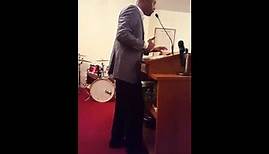 Pastor Keith Ellis preaching Tonight pt.1
