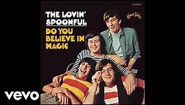 The Lovin' Spoonful - Did You Ever Have to Make up Your Mind? (Audio)