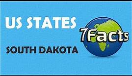 7 Facts about South Dakota