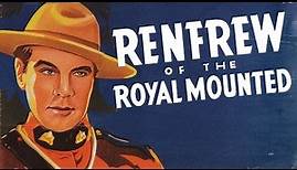 Renfrew of the Royal Mounted (1937) JAMES NEWILL