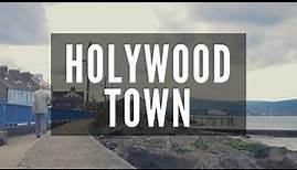 Holywood Town Belfast - Places to Visit in Northern Ireland