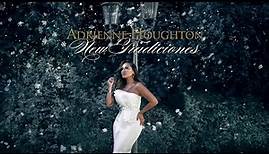New Tradiciones - Adrienne Houghton - Christmas Worship Medley