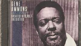 Gene Ammons - The Prestige Collection - Greatest Hits, Vol. 1: The Sixties