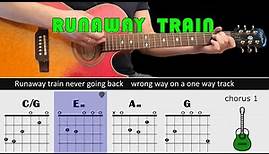 Easy play along series - RUNAWAY TRAIN - Guitar chords & Lyrics - Soul Asylum