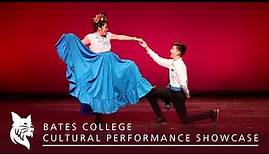 Bates College: Cultural Performance Showcase