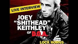 Joey "Shithead" Keithley of DOA interview | LOCK HORNS (live stream archive)