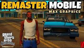 GTA San Andreas The Definitive Edition REMASTER MAX GRAPHICS Gameplay on S23 ULTRA (iOS, Android)