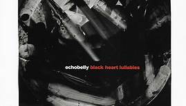 Echobelly - Black Heart Lullabies