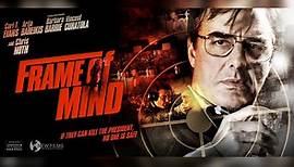 Frame of Mind (2009) | Full Movie | Carl T. Evans | Arija Bareikis | Chris Noth | Charles Kipps