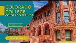 Colorado College: A Campus Tour in the Heart of Colorado Springs