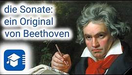 Wie funktioniert eine Sonate? – Teil 4: ein Original von Beethoven