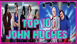 Top 10 best John Hughes movies ranked