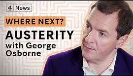 George Osborne interview: Where next for austerity?