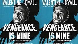 Vengeance Is Mine (1949) ★ (1)