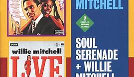 Willie Mitchell - Soul Serenade   Willie Mitchell Live