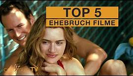 TOP 5: Ehebruch Filme [modern]