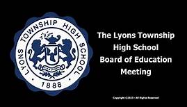2023-10-16 Lyons Township High School D204 Board Meeting
