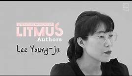 [LITMUS : Authors] Interview with Poet Lee Young-ju | 시인 이영주 인터뷰(KR/EN/VN SUB)