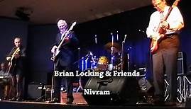 Brian Locking & Friends - Nivram