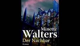 MINETTE WALTERS DER NACHBAR