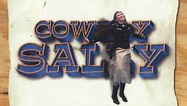 Sally Timms – Cowboy Sally (Sings With The Waco Brothers, The Handsome Family, And Friends) (1997, CD)
