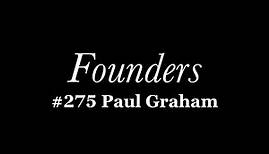 #275 Paul Graham