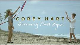 Corey Hart - "Dreaming Time Again" - Official Music Video