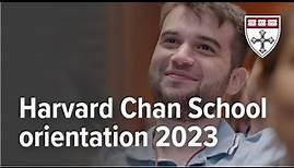 Harvard Chan School Orientation 2023