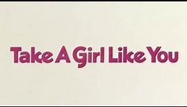 Take a Girl Like You (1970) - Trailer