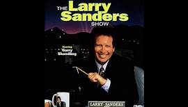 The Larry Sanders Show - 1x01 "The Garden Weasel"/"What Have You Done For Me Lately?"