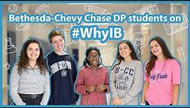 #WhyIB: Bethesda-Chevy Chase Students