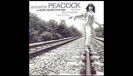 Annette Peacock – My Mama Never Taught Me How To Cook... (The Aura Years 1978-1982)