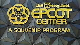 Walt Disney World - Epcot Center - A Souvenir Program 1983