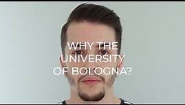 Why the University of Bologna?