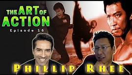 The Art of Action - Phillip Rhee - Episode 16