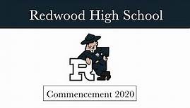 Redwood High School Commencement 2020