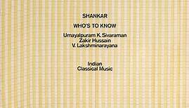 Shankar - Who's To Know