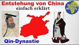 Das Kaiserreich China I Entstehung und Qin-Dynastie einfach erklärt