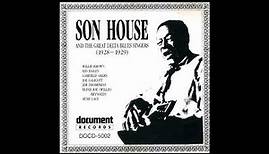 Son House and The Great Delta Blues Singers (1928-1929)