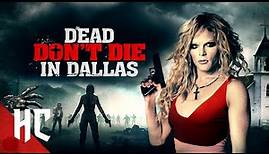 Dead Don't Die in Dallas | Full Slasher Horror Movie | Horror Central