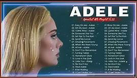 Best Songs Of Adele Collection – Best of Adele Hits 2023 – Adele Full Album