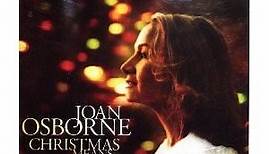 Joan Osborne - Christmas Means Love