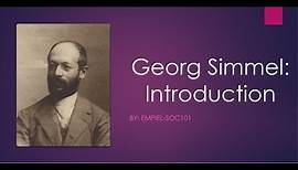 Georg Simmel-Basic Introduction